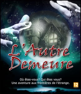 L’Autre Demeure [The Other Home]