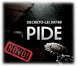 Decreto-Lei 39749 – Pide [Decree-Law 39749 - Order]