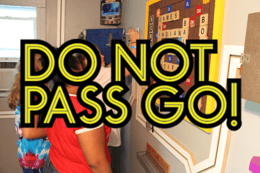 Do Not Pass Go!