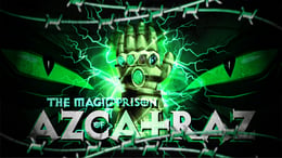 The Magic Prison Of Azcatraz