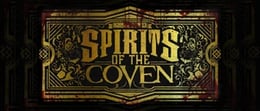 Spirits of the Coven [Season 2022]