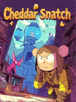 The Great Cheddar Snatch