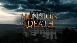 Mansion of Death [VR]