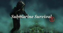Submarine Survival