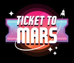 Ticket to Mars [Interactive Arcade]