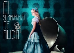 El Sombrerero De Alicia [Alice's Hatter]