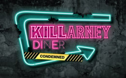 KILLarney DInEr: Condemned