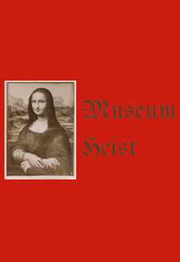 Museum Heist