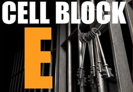 Cell Block E