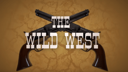 Wild West