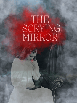 The Scrying Mirror