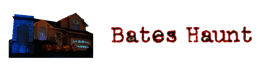 Bates Haunt