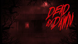 Dead By Dawn
