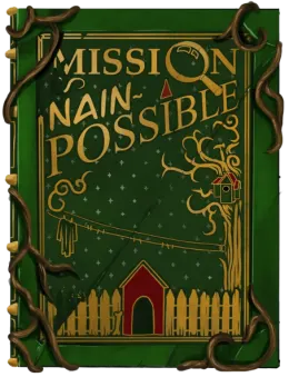 Mission Nain-Possible [Mission IMP-Possible]