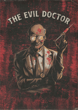 The Evil Doctor