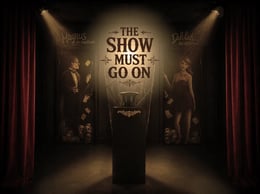 The Show Must Go On
