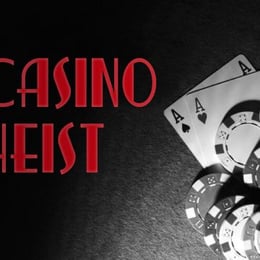 Casino Heist