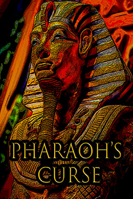 The Pharaoh's Curse