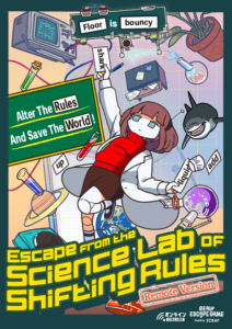 Escape from the Science Lab of Shifting Rules