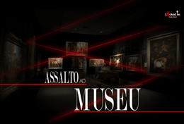 Assalto Ao Museu [Museum Heist]