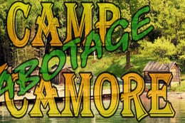 Camp Sycamore Sabotage