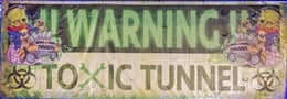 ToXXXic Tunnel