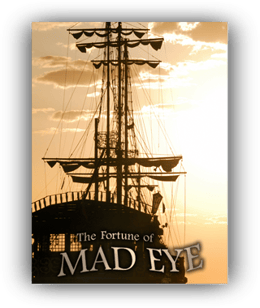 The Fortune Of Mad Eye