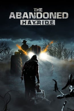 The Abandoned Hayride [2023]