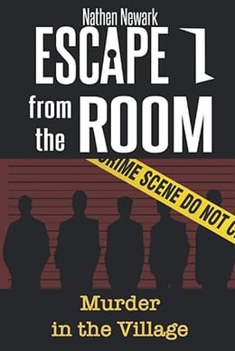 Escape from the Room: Murder in the Village