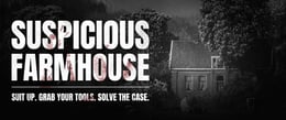 Suspicious Farmhouse