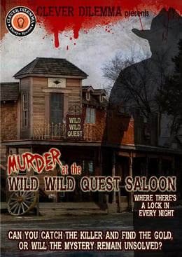 Murder at the Wild Wild Quest Saloon