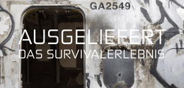 Ausgeliefert - Das Survivalerlebnis [Extradited-The Survival Experience][Outdoor]