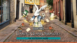 The Looking Glass Chronicles [Outdoor]
