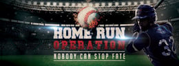 Opération Coup de Circuit [Home Run Operation]