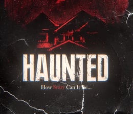 Haunted