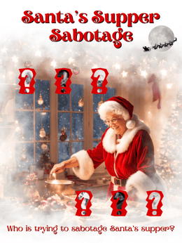 Santa's Supper Sabotage