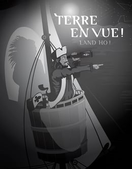 Terre En Vue! [Land in Sight!]