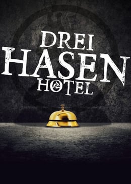 Drei Hasen Hotel [Three Rabbits Hotel]