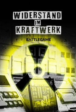 Widerstand im Kernkraftwerk [Nuclear Resistance]