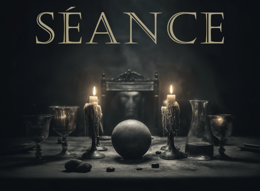 Séance [Immersive Experience]