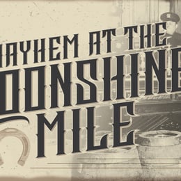 Moonshine Mile