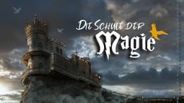 Schule der Magie [School of Magic]