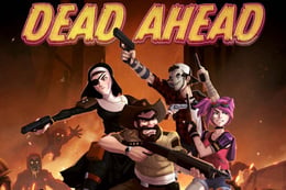Dead Ahead [VR]