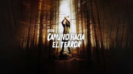Camino Hacia El Terror