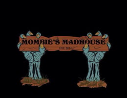 Mombie's Madhouse