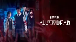 Netflix’s All Of Us Are Dead