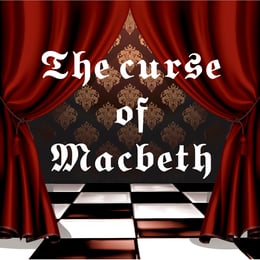 The Curse Of Macbeth