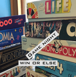 Game Night -Win OR Else
