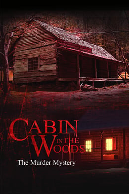 Cabin In The Woods – The Murder Mystery