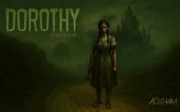 Dorothy: Creation